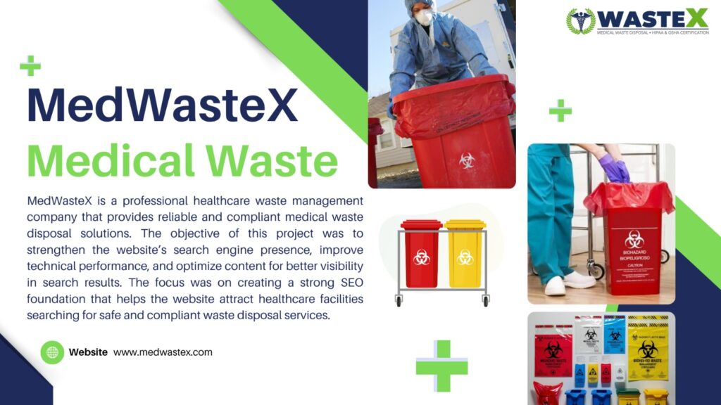 Real SEO project completed for MedWasteX showing the SEO strategy and implementation process.